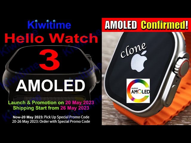 AMOLED Confirmed! - Hello Watch 3 APPLE Watch ULTRA Clone