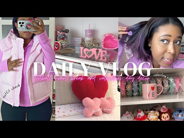 Valentine's Day Decorations and Football Heartbreak | Daily Vlog