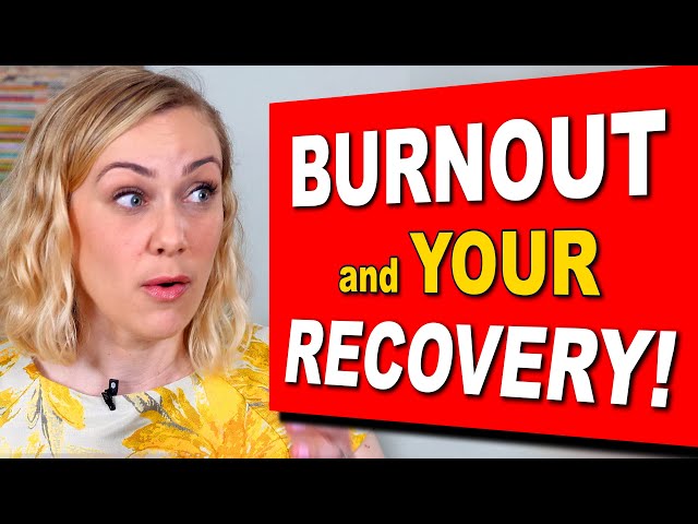 The Fastest Way to Recover from Burnout