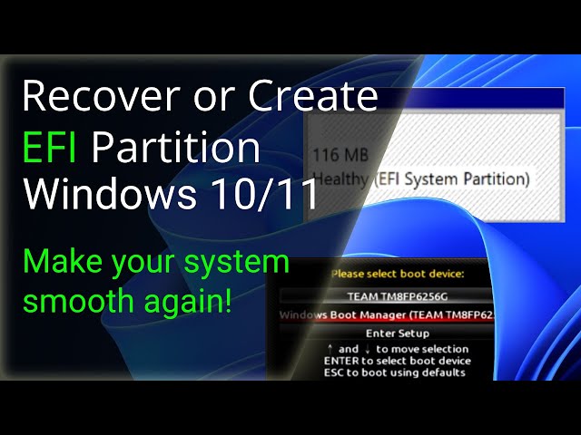 How to Recover or Create EFI Partition Windows 10/11