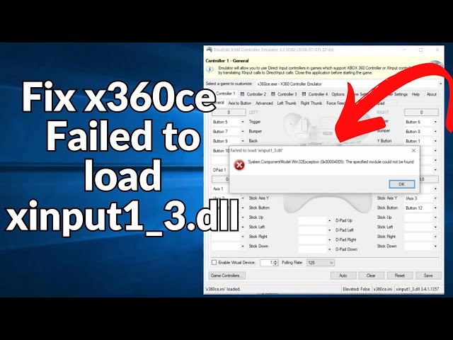 How To Fix x360ce "Failed to load xinput1_3.dll" | fix x360ce Error 0x80004005
