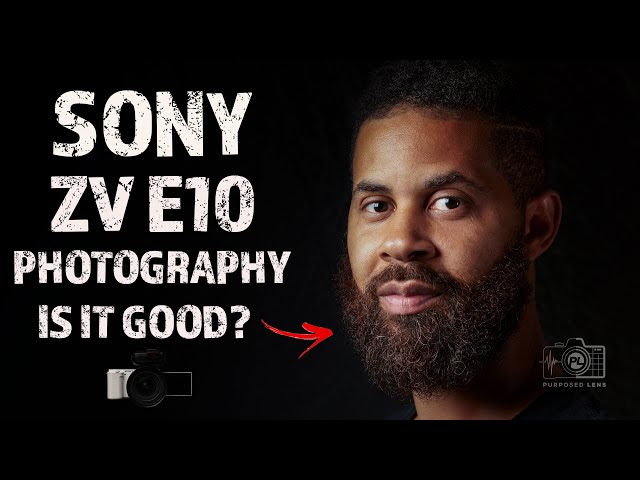 Sony ZV E10 Photography | Is It Good?