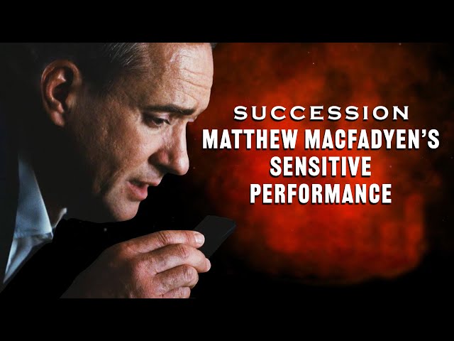 Succession - How Matthew Macfadyen Perfected Tom Wambsgans