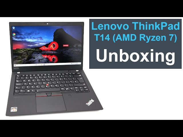 ThinkPad T14 (AMD Ryzen 7) Laptop Unboxing