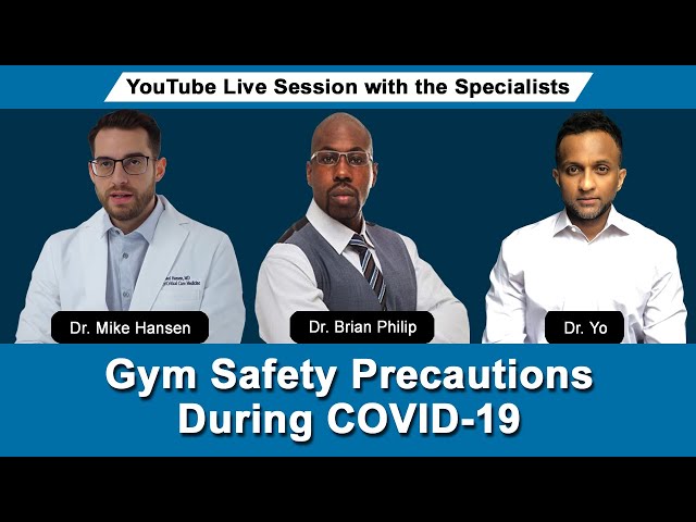 Gym and Coronavirus - Round-Table Discussion | Dr. Brian Philip | Dr. Mike Hansen | Dr. Yo