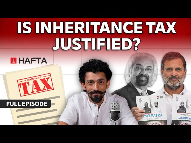 JDS-BJP in Karnataka, inheritance tax debate, issues with PMLA | Hafta 482 FULL EPISODE