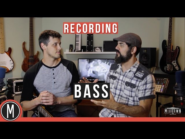 Recording Bass Part 1