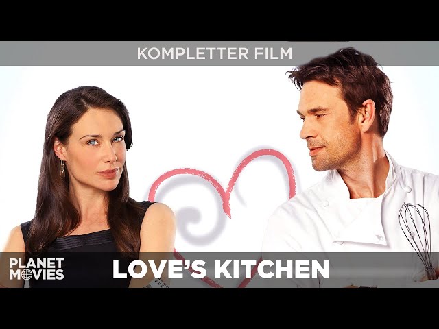 Love's Kitchen | Romantische Komödie mit Starkoch Gordon Ramsay | ganzer Film in HD