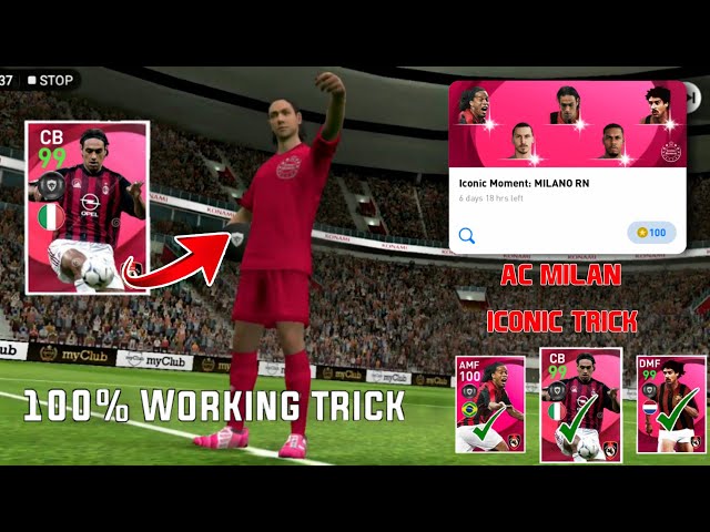 TRICK TO GET ICONIC NESTA & OTHERS ICONICS FROM ICONIC MOMENT MILANO RN | PES 2021 MOBILE