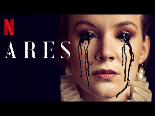 ARES Staffel 1: Review, Kritik & deutscher Trailer der neuen Horrorserie auf Netflix 2020