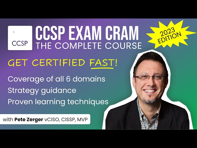 CCSP Exam Cram (Full Training Course - All 6 Domains)