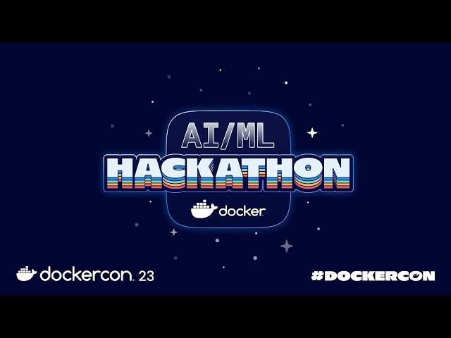 Docker AI/ML Hackathon WINNER ANNOUNCEMENT