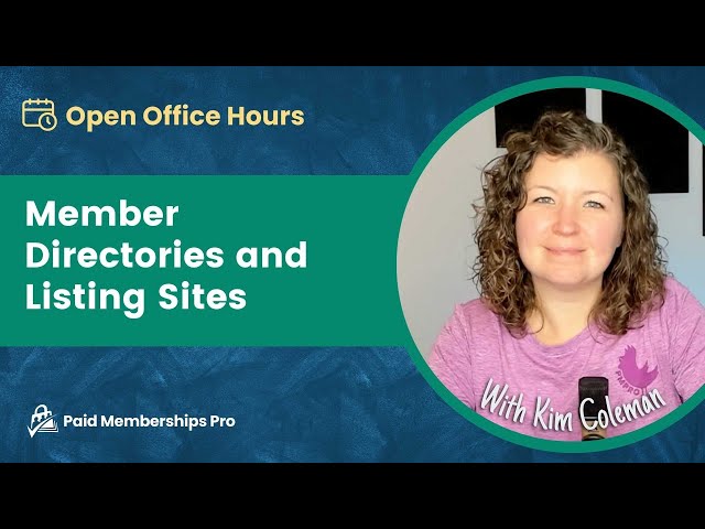 Member Directories / Listing Sites with Kim Coleman