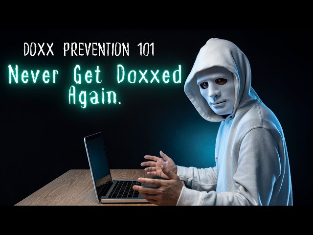 How to Protect Yourself from Doxxing - BEFORE + AFTER!