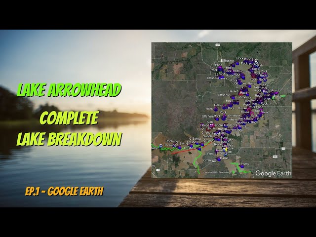 Lake Arrowhead, TX - Lake Breakdown - Where to find the bass!!!