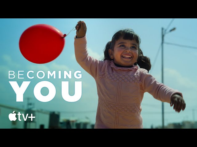 Becoming You — Official Trailer | Apple TV+