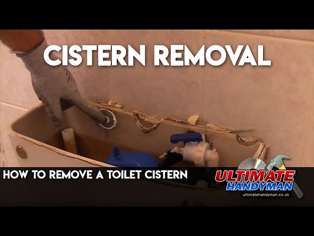 How to remove a toilet cistern