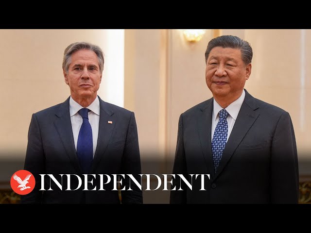 Xi Jinping meets Antony Blinken for talks on Ukraine war and AI in Beijing