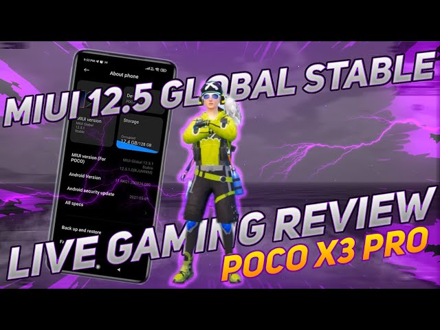🔴LIVE POCO X3 PRO | MIUI 12.5 GLOBAL STABLE |  GAMING REVIEW STREAM