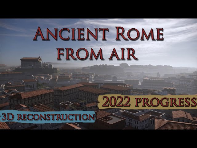Virtual Ancient Rome in 3D from Air - 2022 year progress in detail