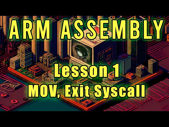 ARM Assembly: Lesson 1 (MOV, Exit Syscall)