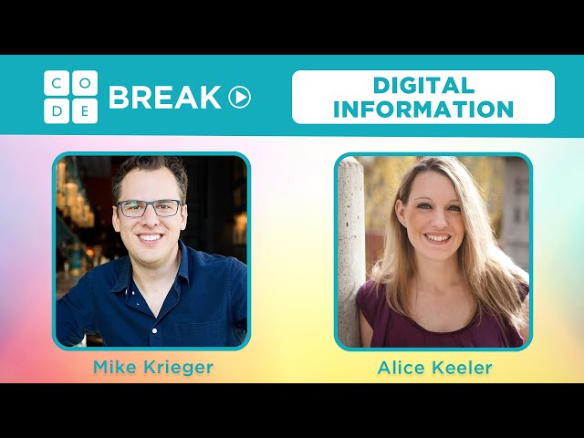 Code Break 4.0: Digital information with Alice Keeler and Mike Krieger
