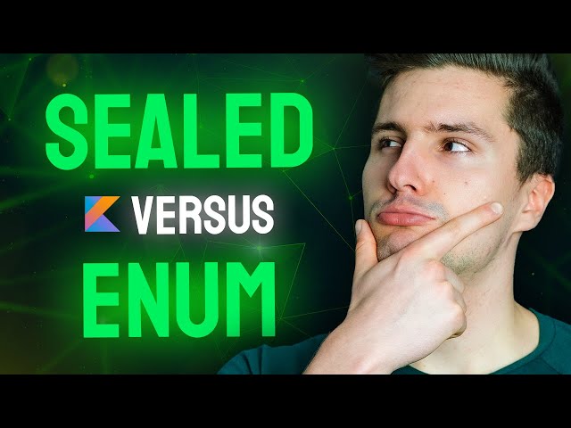 Sealed Classes VS. Enum Classes VS. Sealed Interfaces - When to Use Which?