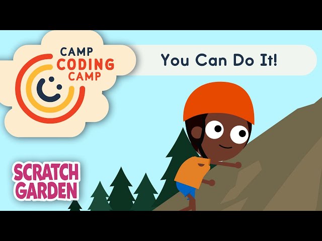 You Can Do It! | Lesson 10 | Camp Coding Camp