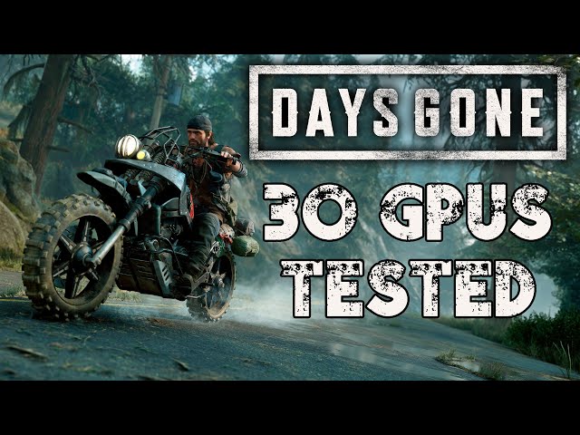 Days Gone PC Performance Benchmark - trouble for RDNA 2!