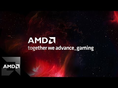 AMD Presents: together we advance_gaming
