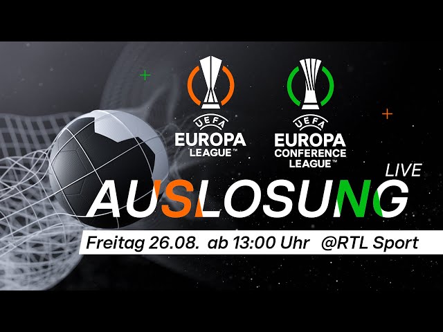 LIVE🔴 Die Auslosung der Gruppenphase der UEFA Europa & Europa Conference League | RTL Sport
