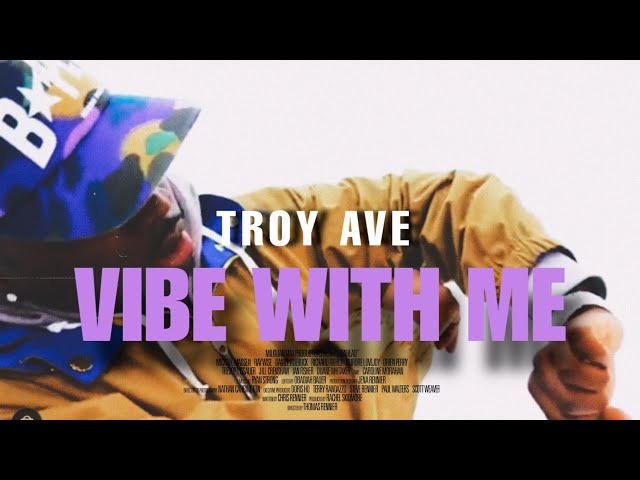 Troy Ave - Vibe With Me (IYKYK) R&B Music