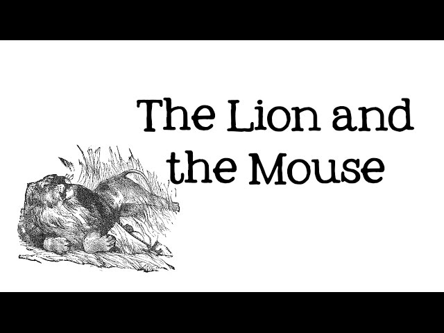 The Lion and the Mouse: Aesop's Fables for Kids - FreeSchool