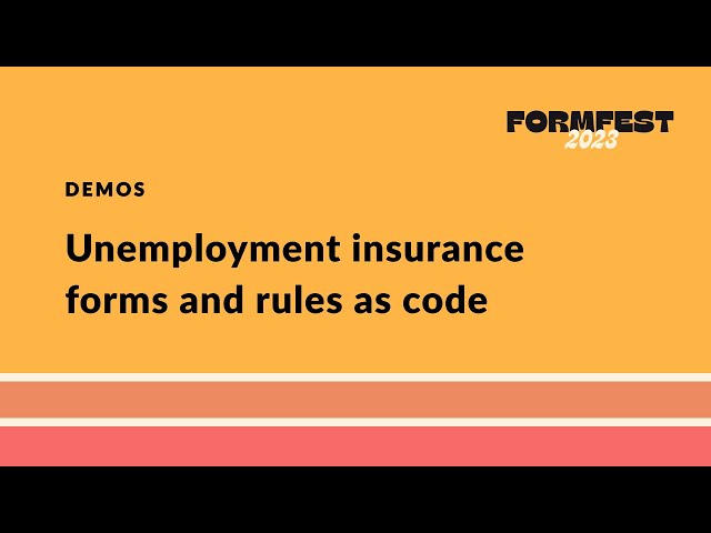 Demos: Unemployment insurance forms and rules as code