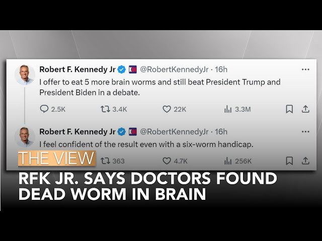 RFK Jr. Says Doctors Found Dead Worm In Brain | The View