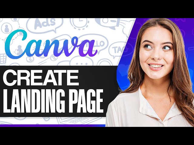 How To Create A Landing Page With Canva 2024 (For Beginners)