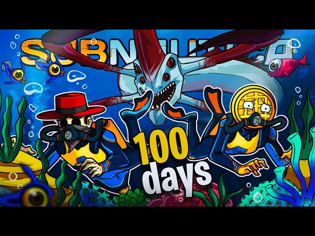 We Spent 100 DAYS In Subnautica!