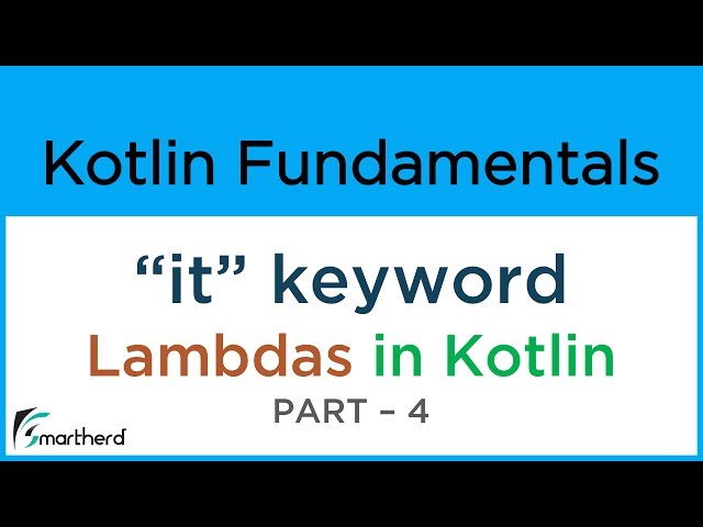Kotlin "it" keyword in Lambda expression. Complete example tutorial. Kotlin android Tutorial #9.4
