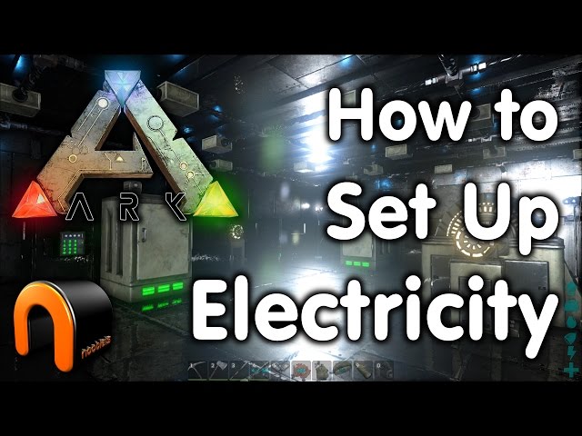 ARK How to Set Up An Electrical Grid & Devices