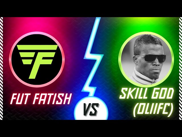 FUT FATISH VS SKILL GOD @OliiFC, Who will win?