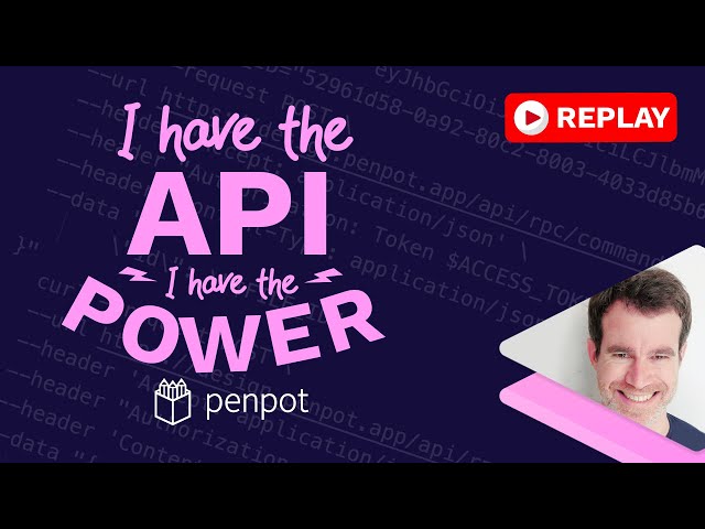 I have the API, I have the power!