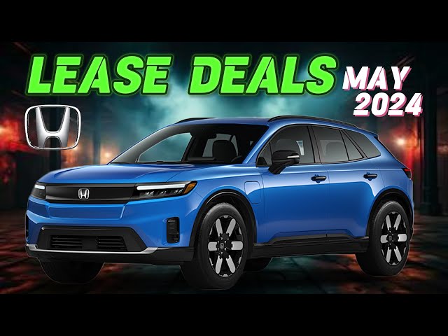 Best Honda Vehicles Lease deals for May 2024 - Lease Deals For May 2024