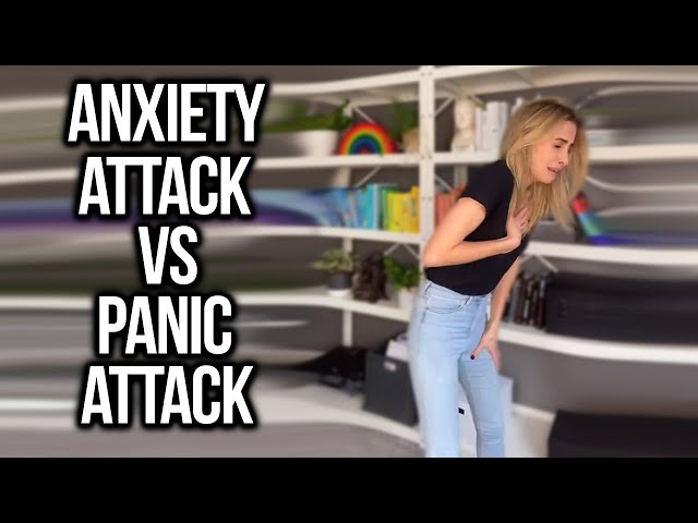 Anxiety Attack vs Panic Attack