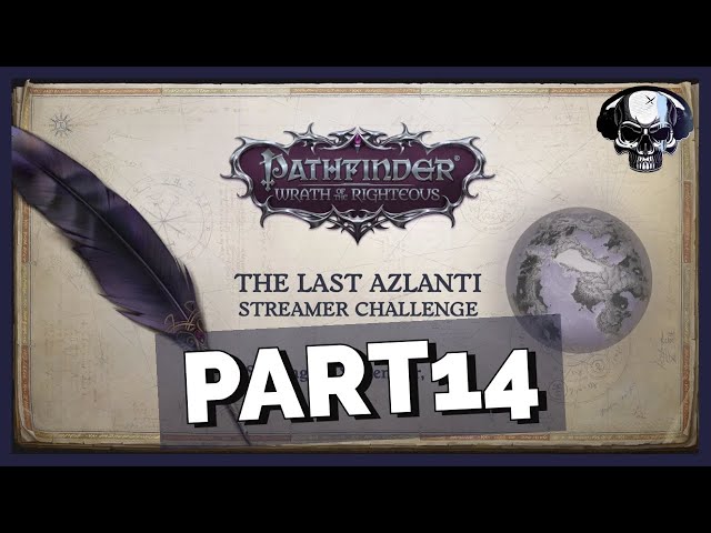 Pathfinder: WotR - Owlcat Last Azlanti Competition - Part 14 (Final)