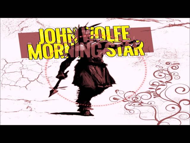 John Wolfe - Morning Star