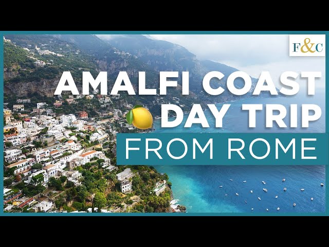 Amalfi Coast (Sorrento, Positano, Pompeii) Day Trip from Rome | Italy Travel Vlog | Frolic & Courage