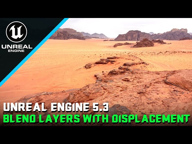 Unreal Engine 5 - Landscape Material Paint with Displacement