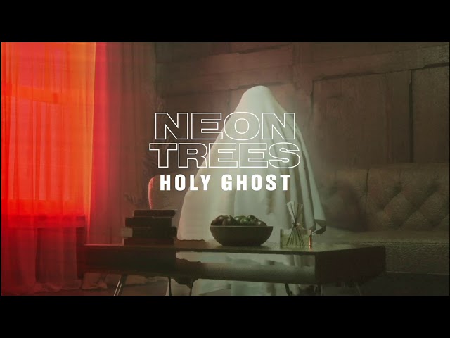 Neon Trees - Holy Ghost (Official Audio)