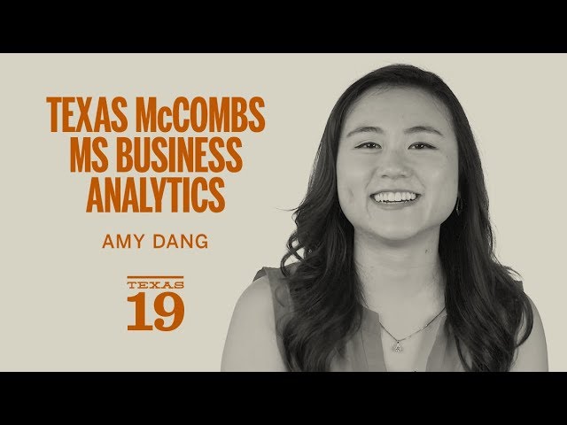 The McCombs Experience- MSBA | McCombs School of Business | UT Austin