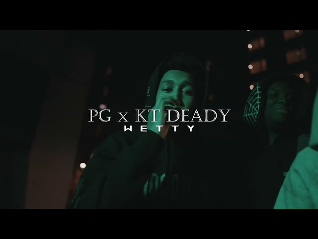 PG X KT DEADY - WETYY (Official Music Video) Dir. by WeirdoMotions